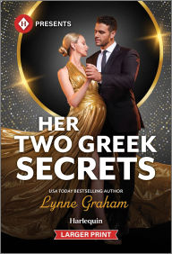 Title: Her Two Greek Secrets, Author: Lynne Graham