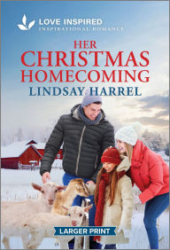 Title: Her Christmas Homecoming: An Uplifting Inspirational Romance, Author: Lindsay Harrel