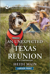 Title: An Unexpected Texas Reunion: An Uplifting Inspirational Romance, Author: Heidi Main