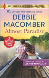 Ebook for mobile phones download Almost Paradise & The Soldier's Redemption (English literature) FB2 MOBI ePub by Debbie Macomber, Lee Tobin McClain 9781335230843