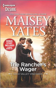 Download ebook for android The Rancher's Wager & Take Me, Cowboy: An Enemies to Lovers Western Romance 9781335250926  by Maisey Yates in English