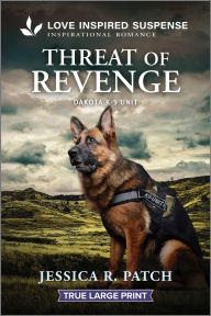 Title: Threat of Revenge, Author: Jessica R. Patch