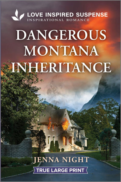 Dangerous Montana Inheritance