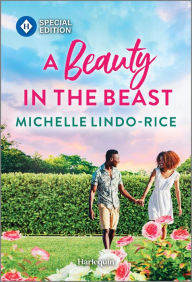 Title: A Beauty in the Beast, Author: Michelle Lindo-Rice