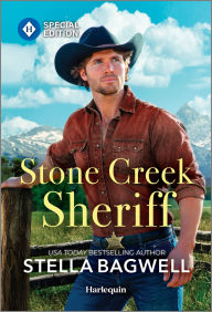Title: Stone Creek Sheriff, Author: Stella Bagwell