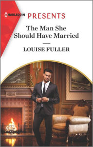 Joomla ebooks free download The Man She Should Have Married (English Edition) by Louise Fuller PDF 9781335403896