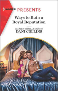 English books free pdf download Ways to Ruin a Royal Reputation 9781335404015