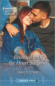 Ebook download free englishReunited with the Heart Surgeon byJanice Lynn ePub FB2 English version9781335404565