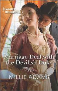 Ebook and magazine download free Marriage Deal with the Devilish Duke: A sexy Regency romance (English literature) 9781335407337