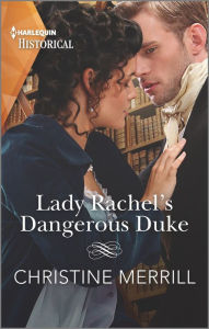 Free ebook forum download Lady Rachel's Dangerous Duke