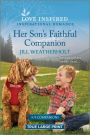 Her Son's Faithful Companion: An Uplifting Inspirational Romance