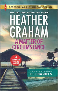 Pdf ebooks to download for free A Matter of Circumstance & The New Deputy in Town by B. J. Daniels, Heather Graham PDB PDF 9781335418005 in English