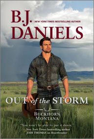 Free ebooks in english download Out of the Storm by B. J. Daniels CHM MOBI 9781335418524