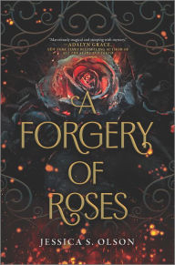 Free pdfs download books A Forgery of Roses English version by Jessica S. Olson 