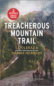 Pdf books downloads free Treacherous Mountain Trail 9781335424822 MOBI by 