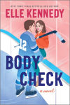 Alternative view 1 of Body Check: A Spicy Hockey Rom-Com