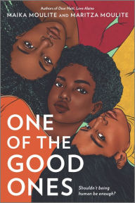 Title: One of the Good Ones, Author: Maika Moulite