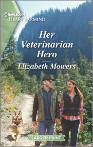 Free downloads of books for kobo Her Veterinarian Hero: A Clean Romance 9781335426734 