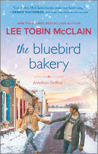 Books google download The Bluebird Bakery: A Small Town Romance