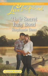 Title: Their Secret Baby Bond, Author: The Petites