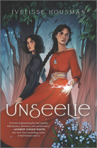 Title: Unseelie, Author: Ivelisse Housman