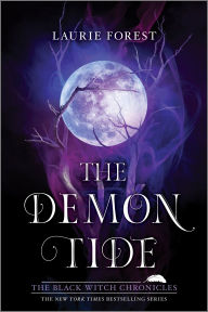 Title: The Demon Tide, Author: Laurie Forest