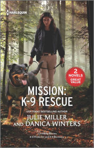 Title: Mission: K-9 Rescue, Author: Julie Miller