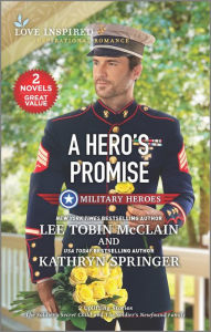 Title: A Hero's Promise, Author: Lee Tobin McClain