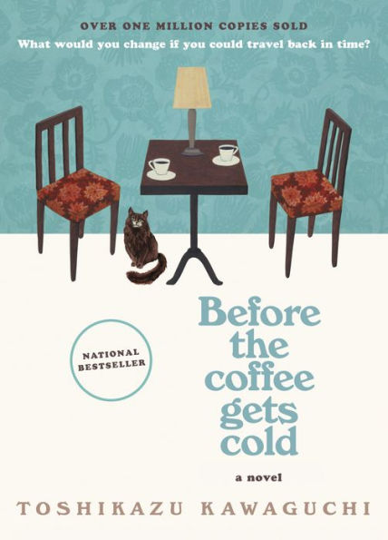 Before the Coffee Gets Cold (Before Series #1)