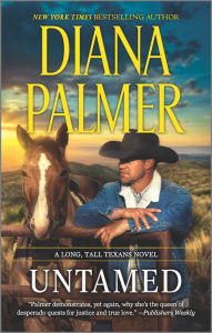 Title: Untamed, Author: Diana Palmer