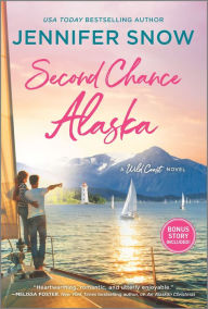 Textbook ebook downloads Second Chance Alaska by Jennifer Snow, Jennifer Snow 9781335448651 (English literature) RTF