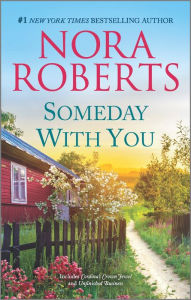 Title: Someday With You, Author: Nora Roberts