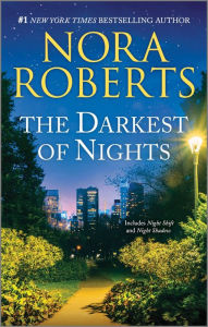 Title: The Darkest of Nights, Author: Nora Roberts