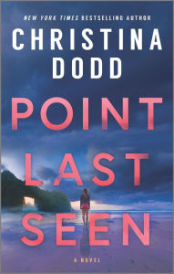 Title: Point Last Seen, Author: Christina Dodd