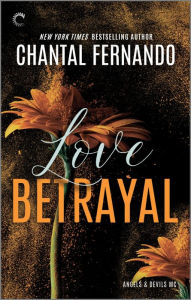 Title: Love Betrayal, Author: Chantal Fernando