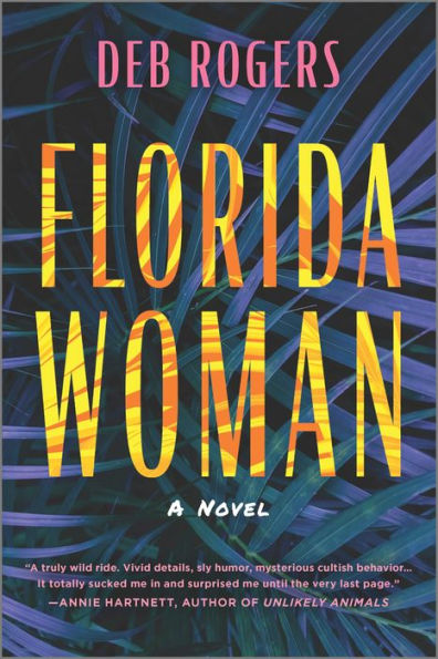 Florida Woman: A Novel