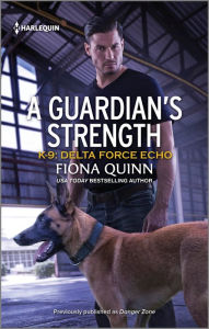 Download free ebooks for free A Guardian's Strength PDB RTF 9781335455109