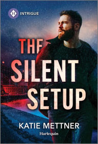 Free audio book downloads of The Silent Setup 9781335456991 in English by Katie Mettner