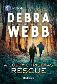 Title: A Colby Christmas Rescue, Author: Debra Webb
