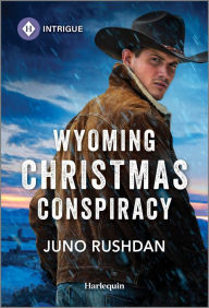 Title: Wyoming Christmas Conspiracy, Author: Juno Rushdan