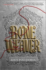 Title: Bone Weaver, Author: Aden Polydoros