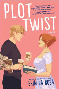 Google books download forum Plot Twist: A Novel 9781335458117 in English by Erin La Rosa 