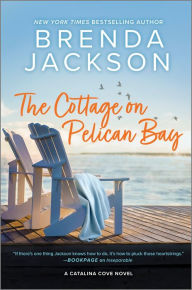 Title: The Cottage on Pelican Bay, Author: Brenda Jackson