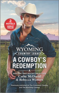 Ebooks download pdf free Wyoming Country Legacy: A Cowboy's Redemption