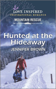 Title: Hunted at the Hideaway, Author: Jennifer Brown