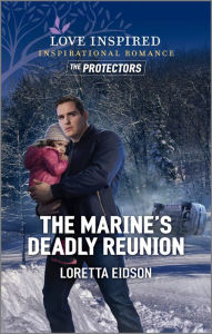 Free downloadable books for ebooks The Marine's Deadly Reunion (English literature) DJVU MOBI 9781335468499 by Loretta Eidson