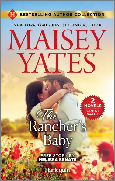 the Rancher's Baby & One Night with Maverick: Two Heartfelt Cowboy Romances