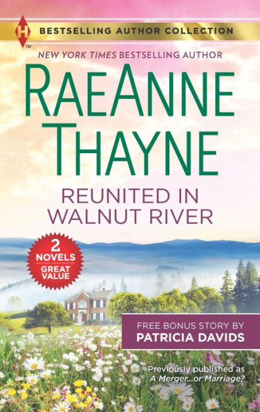 Reunited Walnut River (with bonus story A Matter of the Heart)