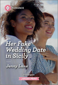 Title: Her Fake Wedding Date in Sicily, Author: Jenny Lane