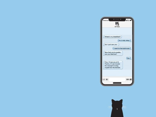 Texts from Mittens: A Cat Who Has an Unlimited Data Plan.and Isn't Afraid to Use It